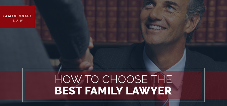 How-To-Choose-the-Best-Family-Lawyer