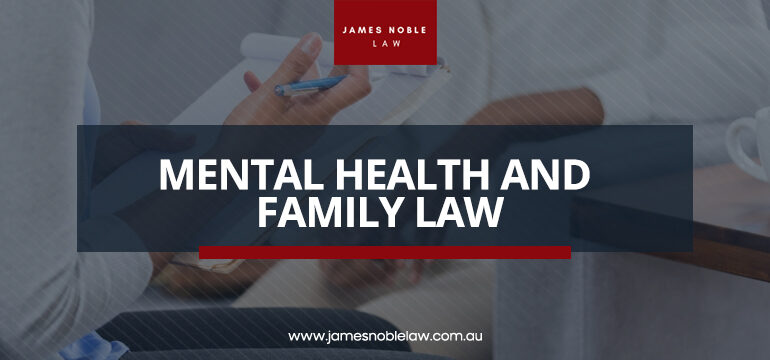 Mental Health and Family Law