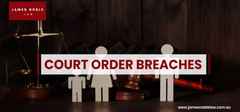 Family Court Order Breaches