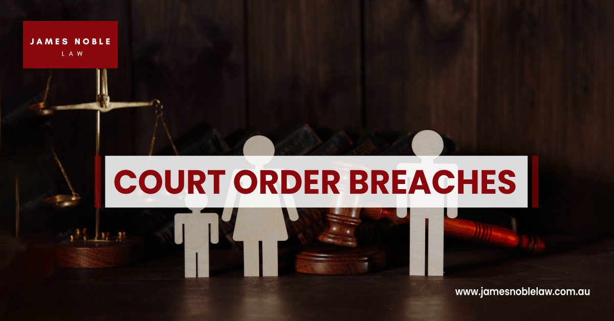 Family Court Order Breaches