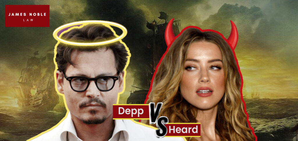 Johnny Depp V Amber Heard: What Did We Learn? - James Noble Law